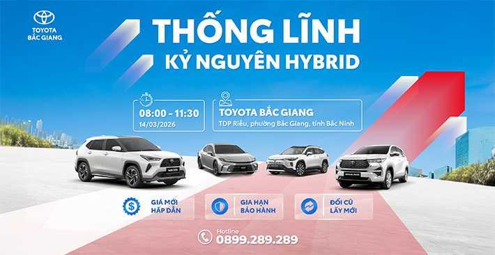 Sự kiện “Thống Lĩnh Kỷ Nguyên Hybrid” tại Toyota Bắc Giang